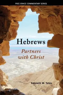 Hebreos: Compañeros de Cristo - Hebrews: Partners with Christ