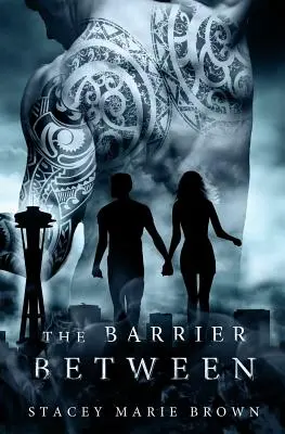 La barrera entre - The Barrier Between