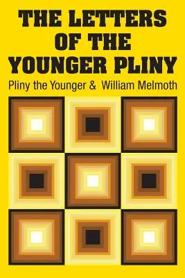 Las Cartas de Plinio el Joven - The Letters of the Younger Pliny