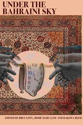 Bajo el cielo de Bahréin - Under the Bahraini Sky