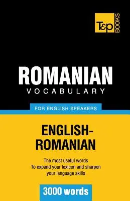 Vocabulario rumano para anglófonos - 3000 palabras - Romanian vocabulary for English speakers - 3000 words