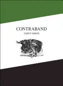 Taryn Simon: Contrabando - Taryn Simon: Contraband