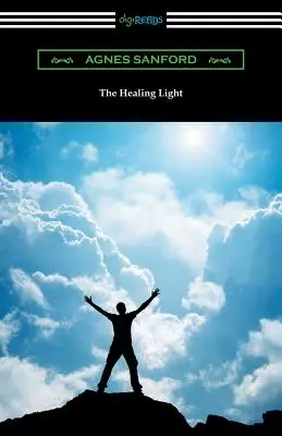 La luz que sana - The Healing Light