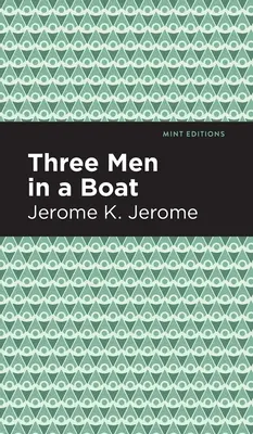 Tres hombres en un barco - Three Men in a Boat