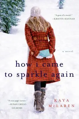 Cómo volví a brillar - How I Came to Sparkle Again