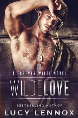 Wilde Love: Una novela de Forever Wilde - Wilde Love: A Forever Wilde Novel