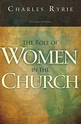 El papel de la mujer en la Iglesia - The Role of Women in the Church