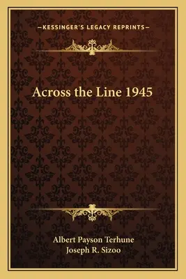 Al otro lado de la línea 1945 - Across the Line 1945