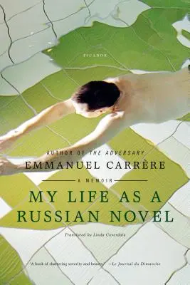 Mi vida como novela rusa - My Life as a Russian Novel