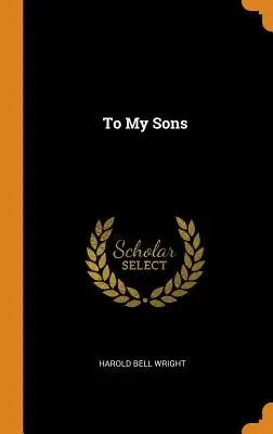 Por mis hijos - To My Sons