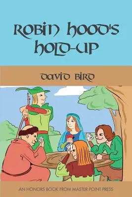 Robin Hood's Hold-up