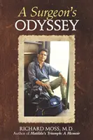 La odisea de un cirujano - A Surgeon's Odyssey