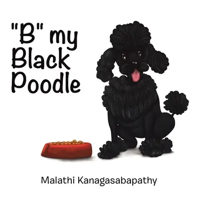 B Mi caniche negro - B My Black Poodle