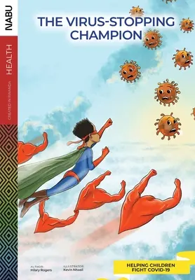 El campeón antivirus - The Virus-Stopping Champion