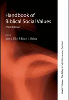 Manual de valores sociales bíblicos, tercera edición - Handbook of Biblical Social Values, Third Edition