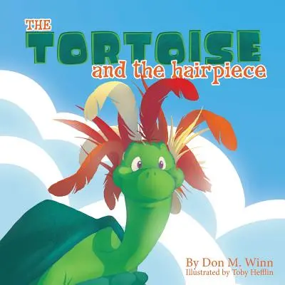 La tortuga y el peluquín - The Tortoise and the Hairpiece