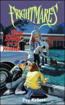 Aliento de hueso y los vándalos, 2 - Bone Breath and the Vandals, 2