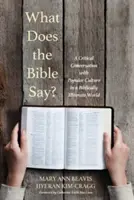 ¿Qué dice la Biblia? - What Does the Bible Say?
