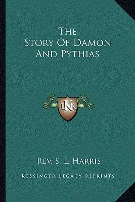 La historia de Damon y Pythias - The Story Of Damon And Pythias