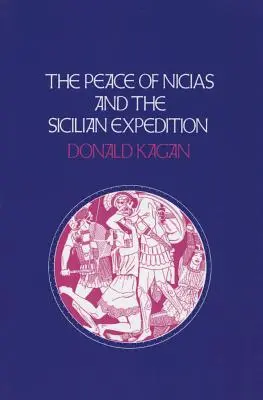 La paz de Nicias y la expedición a Sicilia - Peace of Nicias and the Sicilian Expedition