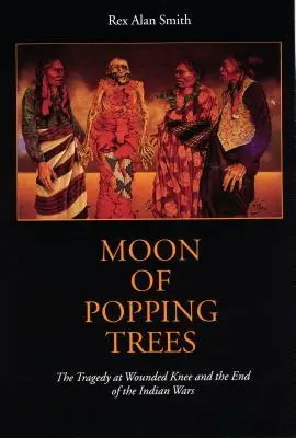 La luna de los árboles que revientan - Moon of Popping Trees