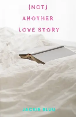 (No) otra historia de amor - (Not) Another Love Story