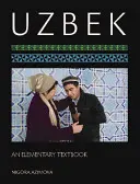 Uzbek: Libro de texto elemental [Con CDROM] - Uzbek: An Elementary Textbook [With CDROM]