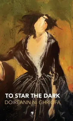 Estrellar la oscuridad - To Star the Dark