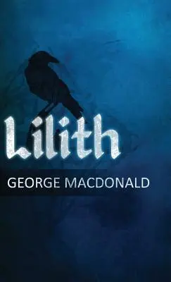 Lilith Un romance - Lilith: A Romance