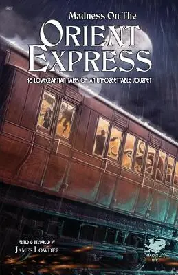 Locura en el Orient Express - Madness on the Orient Express