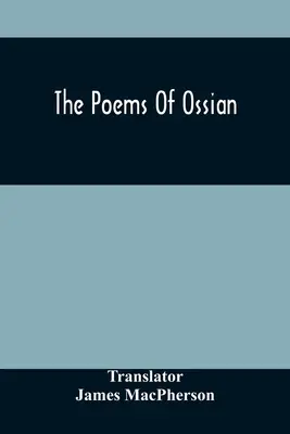 Los poemas de Ossian - The Poems Of Ossian