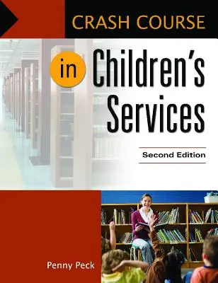 Curso acelerado de servicios infantiles - Crash Course in Children's Services