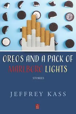 Oreos y un paquete de Marlboro Lights Historias - Oreos and a Pack of Marlboro Lights: Stories