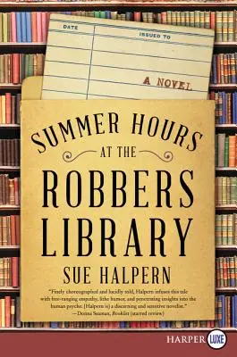 Horario de verano en la Biblioteca Robbers - Summer Hours at the Robbers Library