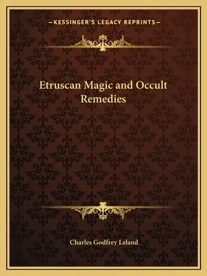 Magia etrusca y remedios ocultos - Etruscan Magic and Occult Remedies