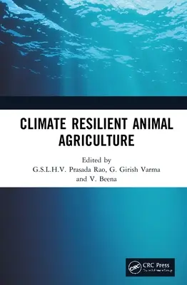 Agricultura animal resistente al clima - Climate Resilient Animal Agriculture