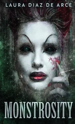 Monstruosidad - Monstrosity