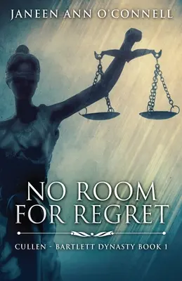 Sin lugar para el arrepentimiento - No Room For Regret
