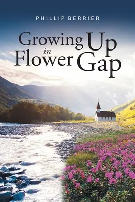 Crecer en Flower Gap - Growing Up in Flower Gap