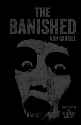 Los desterrados: Un thriller sobrenatural - The Banished: A Supernatural Thriller