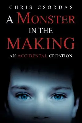 Un monstruo en ciernes: Una creación accidental - A Monster in the Making: An Accidental Creation