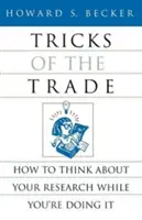 Trucos del oficio: cómo pensar en su investigación mientras la realiza - Tricks of the Trade: How to Think about Your Research While You're Doing It