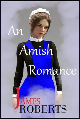 Un romance amish - An Amish Romance