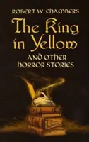 El rey de amarillo y otras historias de terror - The King in Yellow and Other Horror Stories