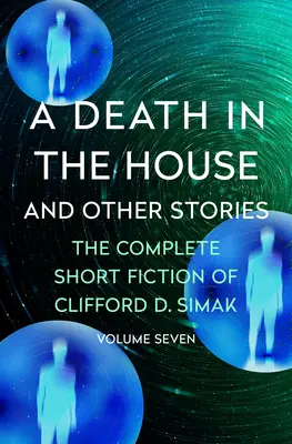 Una muerte en casa: Y otras historias - A Death in the House: And Other Stories