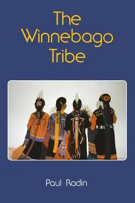 La tribu Winnebago - The Winnebago Tribe