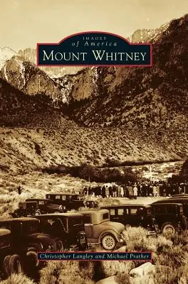 Monte Whitney - Mount Whitney