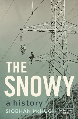 El Nevado: una historia - The Snowy: A History