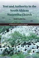 Texto y autoridad en la Iglesia Nazaret sudafricana - Text and Authority in the South African Nazaretha Church