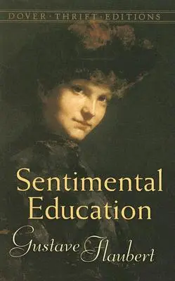 La educación sentimental - Sentimental Education